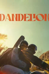 Dandelion | 2024 | English With Subtitles | 480p 720p 1080p