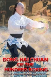 Download Dong Hai Chuan of the Hundred Boxing | 2018 | Hindi – Chinese | 480p 720p 1080p