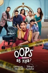 Download Oops Ab Kya | 2025 | Season 1 | MuLTi-Audio | Hindi | Complete Hotstar Special Web Series | 480p 720p 1080p