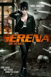 Download Serena and the Ratts | 2012 | Hindi-English | Full Movie 480p 720p 1080p