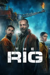 Download The Rig | 2023-2025 | Season 1 – 2 | {Hindi-English} | Amazon Original Web Series | 480p 720p 1080p